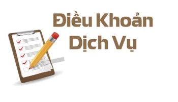 Điều khoản & Dịch vụ
